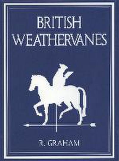 Rodney Graham: British Weathervanes