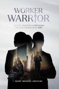 Worker Warrior