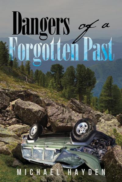 Dangers of a Forgotten Past