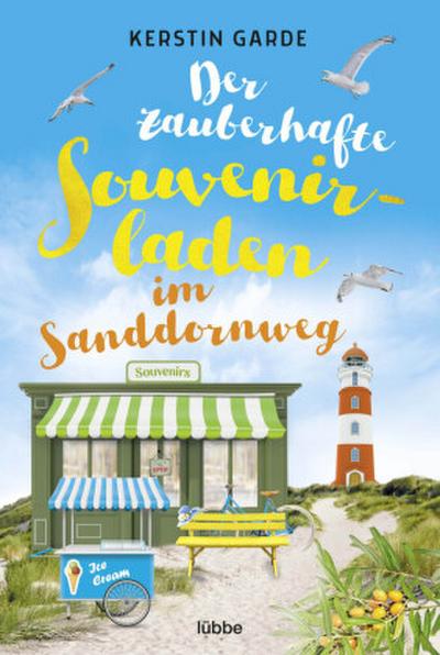 Der zauberhafte Souvenirladen im Sanddornweg