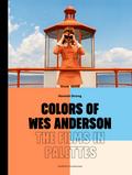Colors of Wes Anderson
