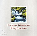 Die besten Wünsche zur Konfirmation