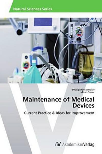 Maintenance of Medical Devices
