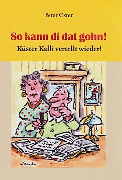 So kann di dat gohn!