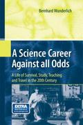 A Science Career Against all Odds