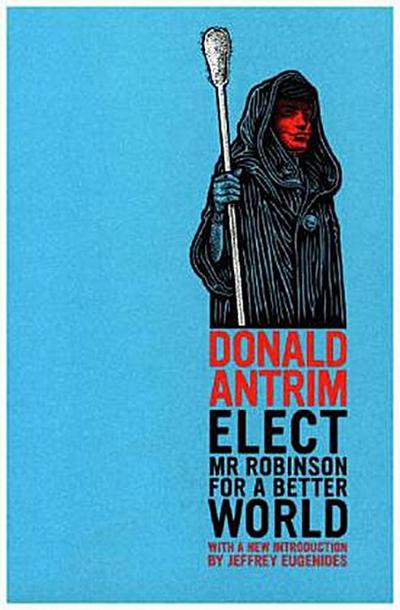 Elect Mr Robinson for a Better World