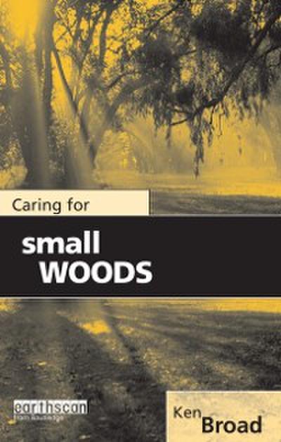 Caring for Small Woods