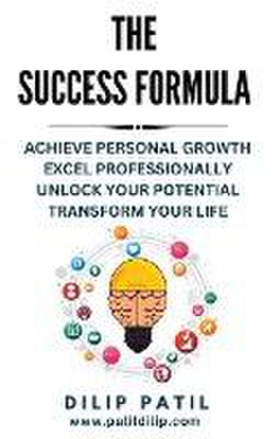 Patil, D: Success Formula (The Art of Success)