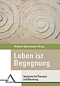 Leben ist Begegnung