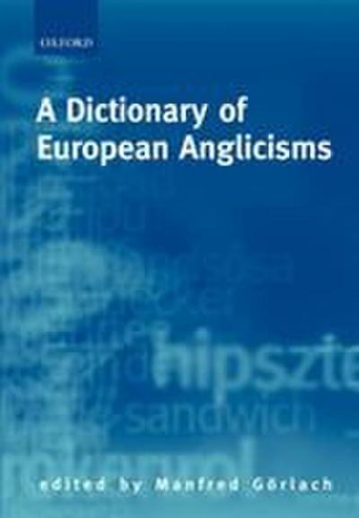 A Dictionary of European Anglicisms