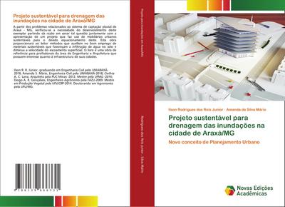 Projeto sustentável para drenagem das inundações na cidade de Araxá/MG