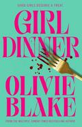 Girl Dinner