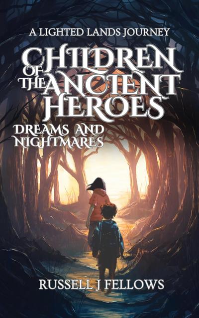Children of the Ancient Heroes