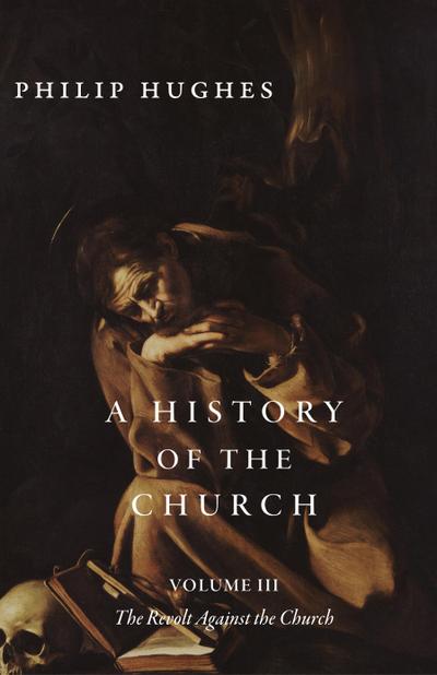 A History of the Church, Volume III