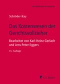 Das Kostenwesen der Gerichtsvollzieher, eBook von J. H. Schröder-Kay | Ebook