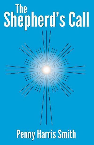 The Shepherd’s Call