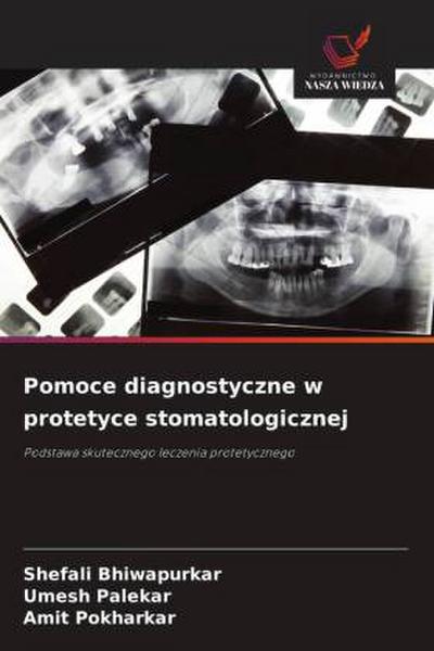 Pomoce diagnostyczne w protetyce stomatologicznej