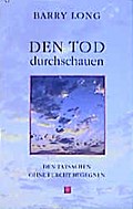 Den Tod durchschauen