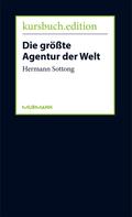 Die größte Agentur der Welt