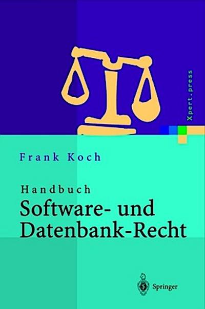 Handbuch Software- und Datenbank-Recht