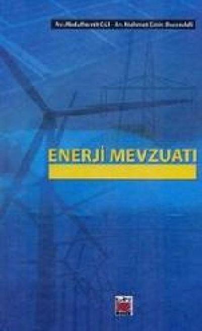 Enerji Mevzuati Ciltli