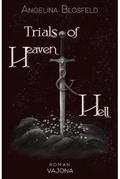 Trials of Heaven and Hell