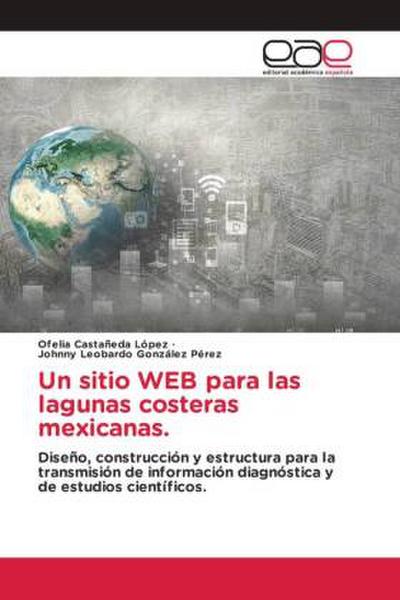 Un sitio WEB para las lagunas costeras mexicanas.