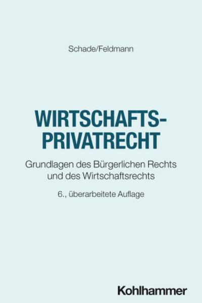 Wirtschaftsprivatrecht