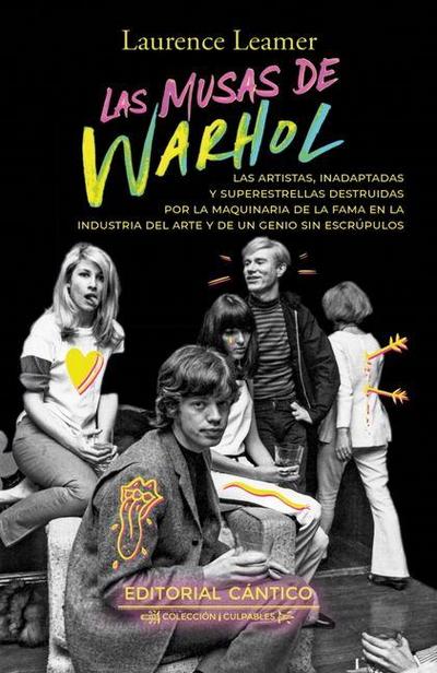 Musas de Warhol, Las