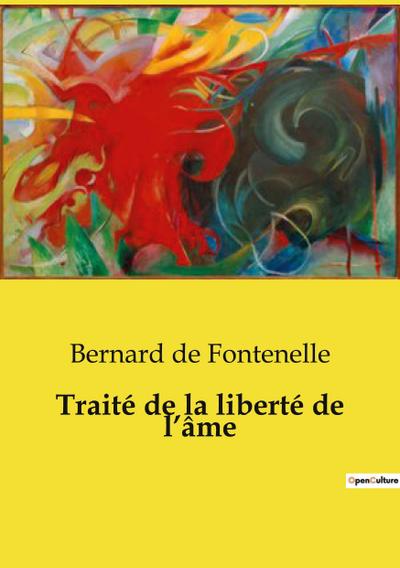 Traité de la liberté de l’âme