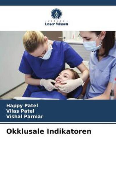 Okklusale Indikatoren