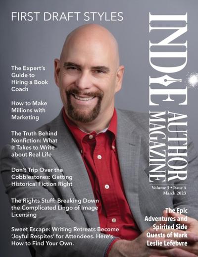 Indie Author Magazine Featuring Mark Leslie Lefebvre  First Draft Styles, Book Drafting, Novel Plotting, and Author Motivation