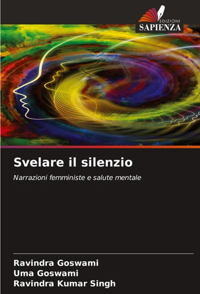 Svelare il silenzio