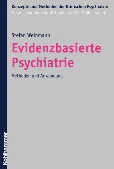 Evidenzbasierte Psychiatrie