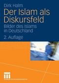 Der Islam als Diskursfeld