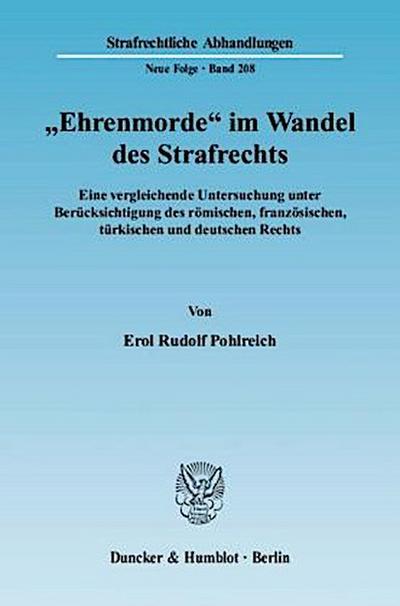 »Ehrenmorde« im Wandel des Strafrechts.