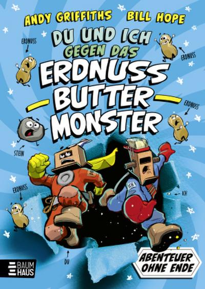 DU und ICH gegen das Erdnussbuttermonster