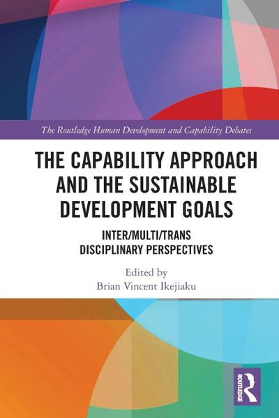 The Capability Approach and the Sustainable Development Goals
