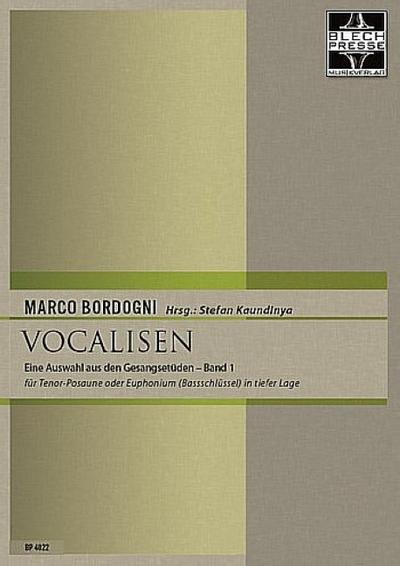 Vocalisen Band 1 (Auswahl)für Tenorposaune oder Euphonium (Bassschlüssel) in tiefer Lage