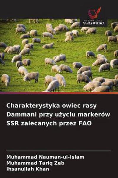 Charakterystyka owiec rasy Dammani przy u¿yciu markerów SSR zalecanych przez FAO