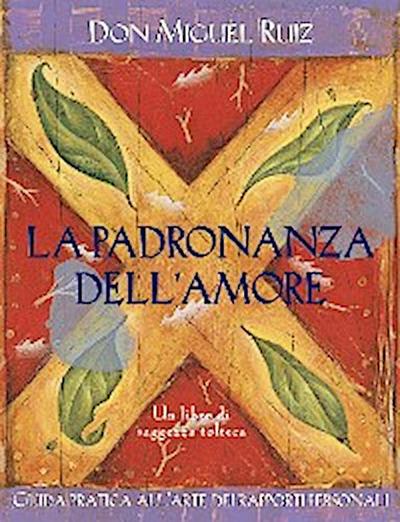 La padronanza dell’amore