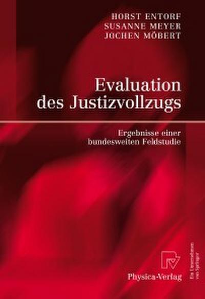 Evaluation des Justizvollzugs