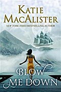 Blow Me Down