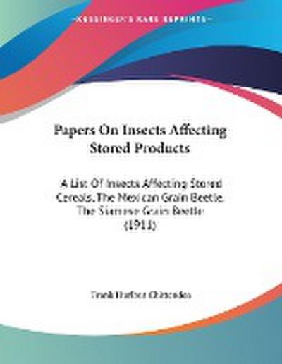 Papers On Insects Affecting Stored Products