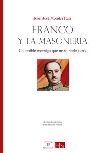 FRANCO Y LA MASONERIA