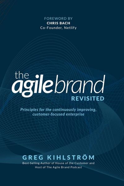 The Agile Brand Revisited