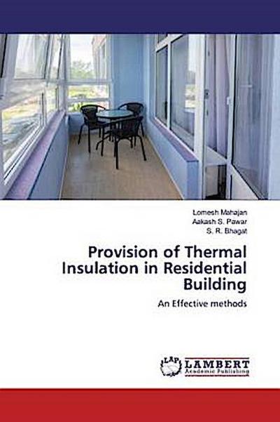 Provision of Thermal Insulation in Residential Building