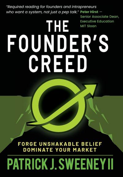 The Founder’s Creed