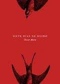Siete días de ruido