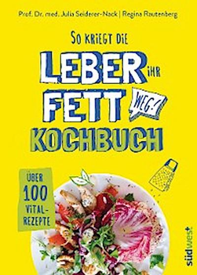 So kriegt die Leber ihr Fett weg!